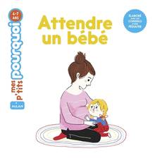 Attendre un bébé