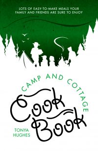 The Camp and Cottage Cookbook