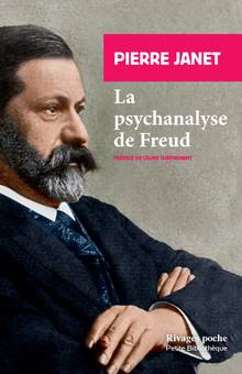 La psychanalyse de Freud Suivi de L'automatisme psychologique : extraits