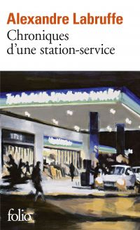 Chroniques d’une station-service