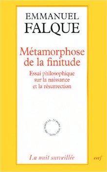 Métamorphose de la finitude