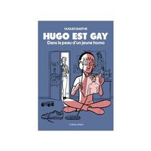 Hugo est gay : dans la peau d'un jeune homo