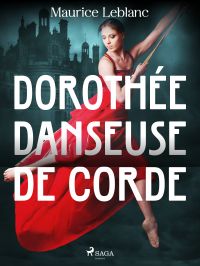 Dorothée Danseuse de Corde