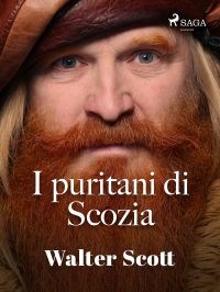 I puritani di Scozia