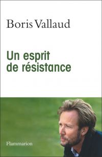 Un esprit de résistance