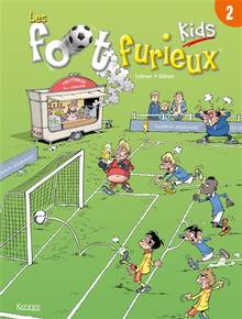 Les foot furieux kids vol.2