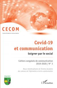 Covid-19 et communication. Soigner par le social.