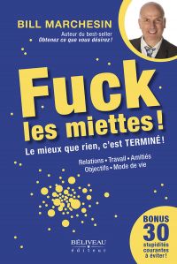 Fuck les miettes