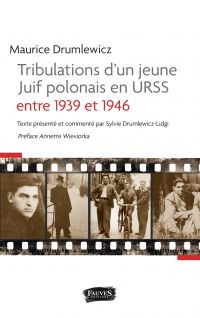 Tribulations d'un jeune Juif polonais en Urss entre 1939 et 1946