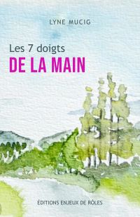 Les 7 doigts de la main