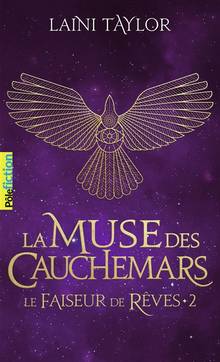 Le faiseur de rêves, tome 2 : La muse des cauchemars