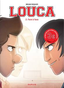 Louca, tome 2 : Face à face