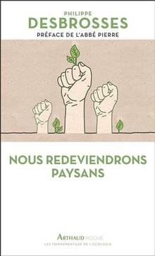 Nous redeviendrons paysans