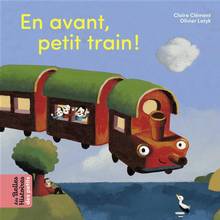 En avant, Petit train !