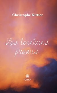 Les lointains promis