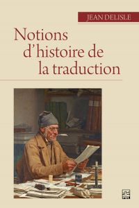 Notions d'histoire de la traduction