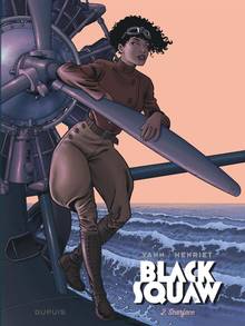 Black squaw, tome 2 : Scarface