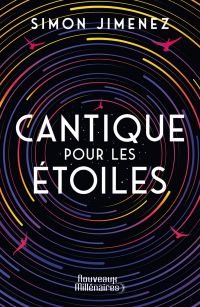 Cantique pour les étoiles