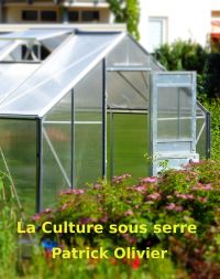 La Culture Sous Serre