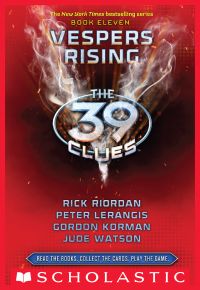 Vespers Rising (The 39 Clues, Book 11)