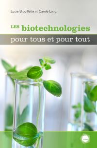 Les biotechnologies pour tous et toutes