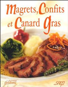 Magrets, confits et canard gras