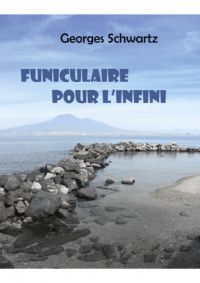 Funiculaire pour l'infini