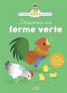 Découvrons une ferme verte