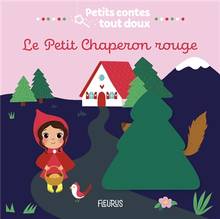 Petit Chaperon rouge, Le