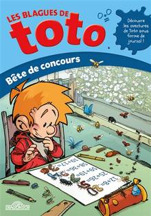 Les blagues de Toto Volume 12, Bête de concours