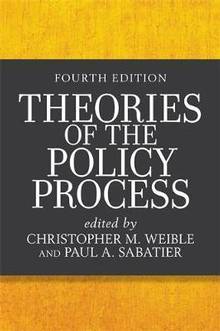 Theories of the Policy Process : 4e édition