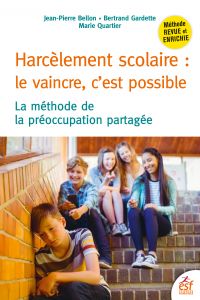 Harcèlement scolaire, le vaincre c'est possible