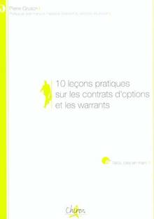 10 leçons pratiques sur les contrats d'options et les warrants