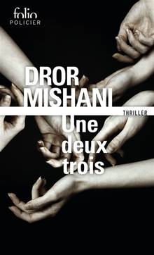 Une deux trois : thriller