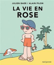 La vie en rose