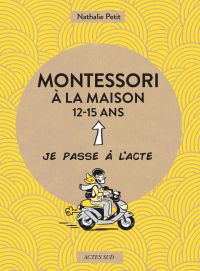 Montessori à la maison - 12-15 ans