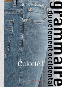 Culotté !