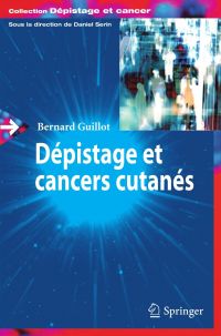 Dépistage et cancers cutanés