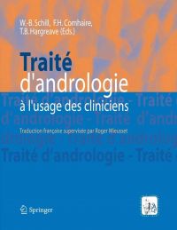 Traité d'andrologie à l'usage des cliniciens