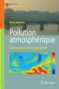 Pollution atmosphérique : des processus à la modélisation