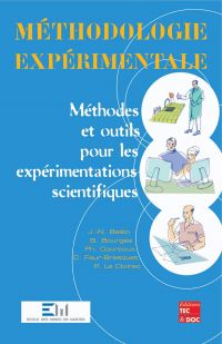 Méthodologie expérimentale : méthodes et outils pour les expérimentations scientifiques