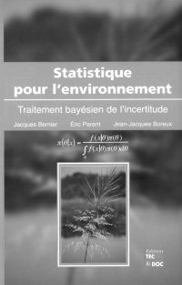 Statistique pour l'environnement : traitement bayésien de l'incertitude