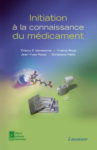 Initiation à la connaissance du médicament