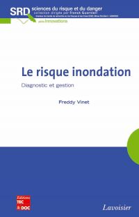 Le risque inondation : diagnostic et gestion