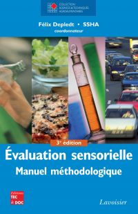 Evaluation sensorielle : manuel méthodologique