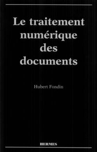 Le traitement numérique des documents