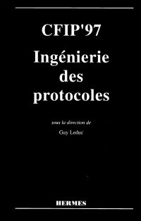 CFIP'97 Ingénierie des protocoles