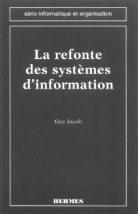 La refonte des systèmes d'information