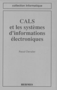 CALS et les systèmes d'informations électroniques