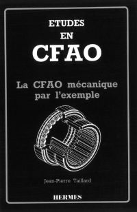 La CFAO mécanique par l'exemple